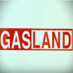 Gasland