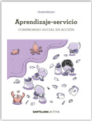 Aprendizaje-Servicio. Compromiso social en acción
