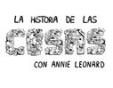 La Historia de las cosas