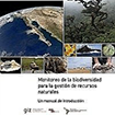 Monitoreo de la biodiversidad para la gestión de los recursos naturales. Un manual de introducción