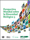 Perspectiva Mundial sobre la Diversidad Biológica 5