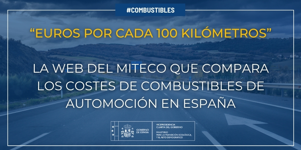 EUR por cada 100kmEl MITECO lanza la web “Euros por cada 100 kilómetros” con información comparativa sobre el coste de los combustibles en automoción