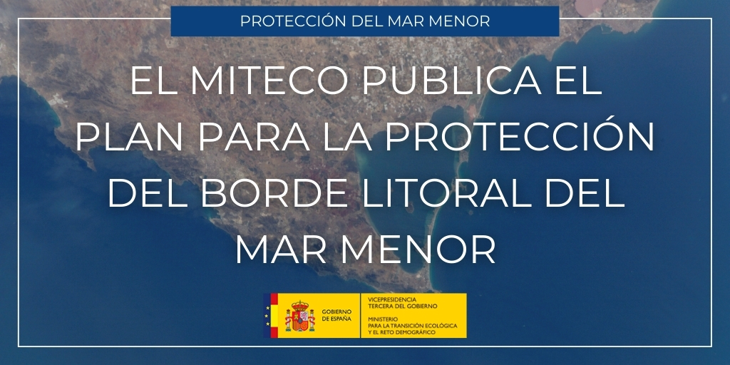 20210723 Plan de protección del borde litoral del Mar Menor