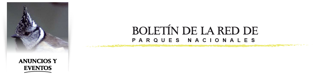 Sección anuncios y eventos del Boletín de la Red de Parques Nacionales
