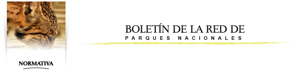 Sección normativa en el Boletín de la Red de Parques Nacionales
