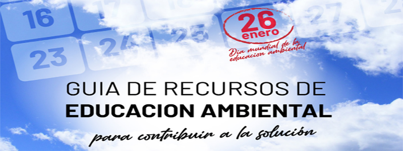 Guía de recursos de educación ambiental 2021