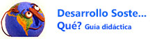 Desarrollo soste... qué? Guía didáctica