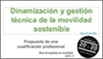 Dinamización y gestión técnica de la movilidad sostenible