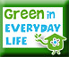 Materiales Green in Everyday Life