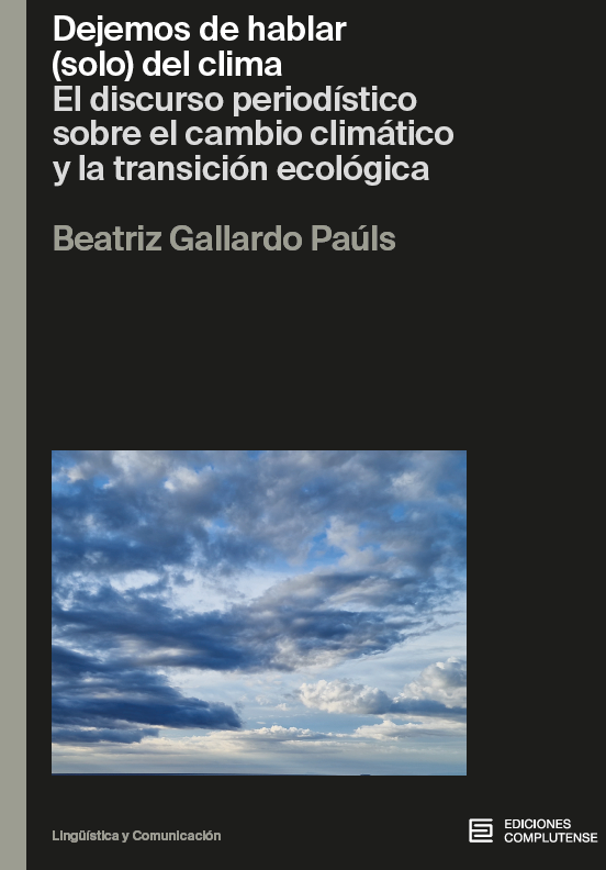 Dejemos de hablar (solo) del clima