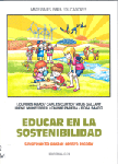 Portada de Educar en la sostenibilidad: un proyecto para el centro escolar