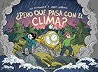 Portada ¿Pero qué pasa con el clima?