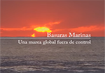 Basuras marinas, una marea global fuera de control