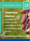 Competencia climática: una propuesta transversal sobre capacidades en Acción por el Empoderamiento Climático