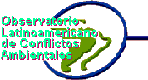 Observatorio Latinoamericano de Conflictos Ambientales