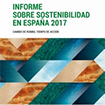 Informe sobre Sostenibilidad en España 2017: Cambio de rumbo, tiempo de acción