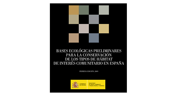 Portada del libro: Bases ecológicas para la conservación de los tipos de hábitat de interés comunitario en España