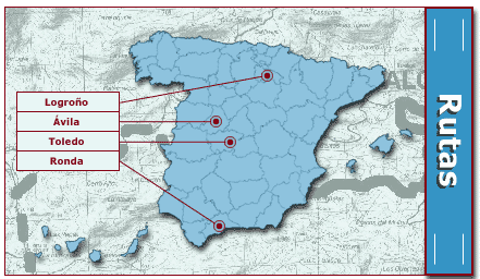Mapa de España señalando los 4 lugares o rutas: Logroño, Ávila, Toledo y Ronda