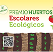 Se adjudican los II Premio Nacional de Huertos Escolares Ecológicos
