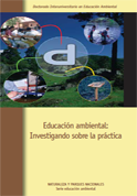 Educación ambiental: Investigando sobre la práctica