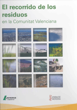 El recorrido de los residuos en la Comunitat Valenciana