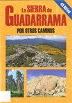 Portada del libro La Sierra de Guadarrama por otros caminos