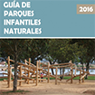 Guía de Parques Infantiles Naturales 