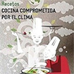 Recetas de cocina comprometidas con el clima