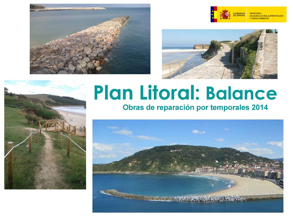 Plan Litoral: Balance