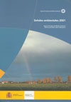 Señales ambientales 2001. Agencia Europea de Medio Ambiente. Informe periódico sobre indicadores.