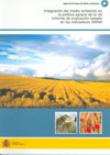 Integración del medio ambiente en la política agraria de la UE. Informe de evaluación basado en los indicadores IRENA