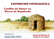 Exposición fotográfica “Casillas de pastor en Tierra de Sepúlveda”