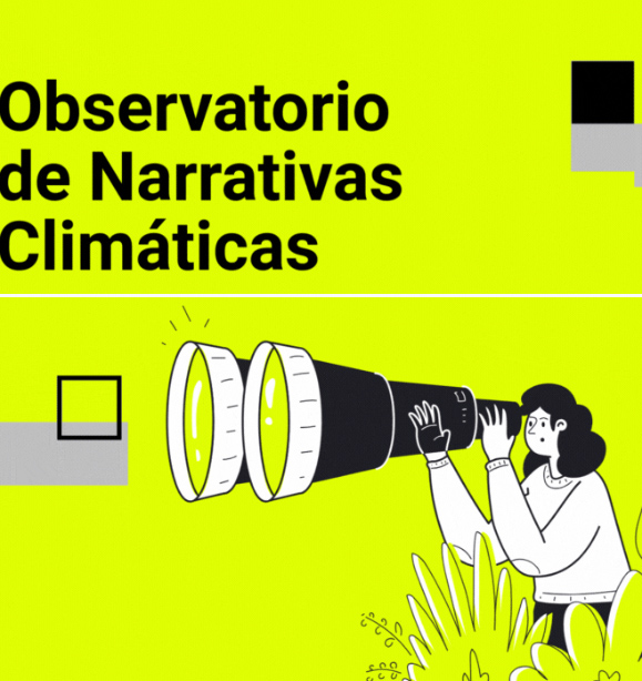 Observatorio de narrativas climáticas