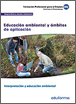 Un grupo realiza actividades de educación ambiental en el medio natural