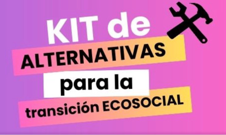 Kit de alternativas para la transición ecosocial