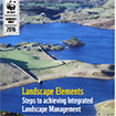 Landscape Elements: Steps to achieving Integrated Landscape Management