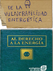 De la vulnerabilidad energética al derecho a la energía