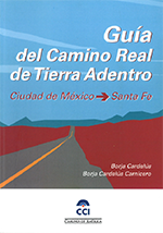 Guía del Camino Real de Tierra Adentro