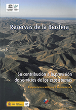 Reservas de la Biosfera: Su contribución a la provisión de servicios de los ecosistemas