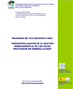 Resultado del foro electrónico sobre “Descentralización de la Gestión Gubernamental de las Áreas Protegidas en América Latina”