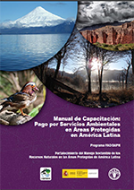 Manual de capacitación: Pago por Servicios Ambientales en Áreas Protegidas en América Latina