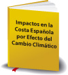 Impactos en la Costa Española por Efecto del Cambio Climático