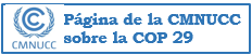 Página de la CMNUCC sobre la COP 29