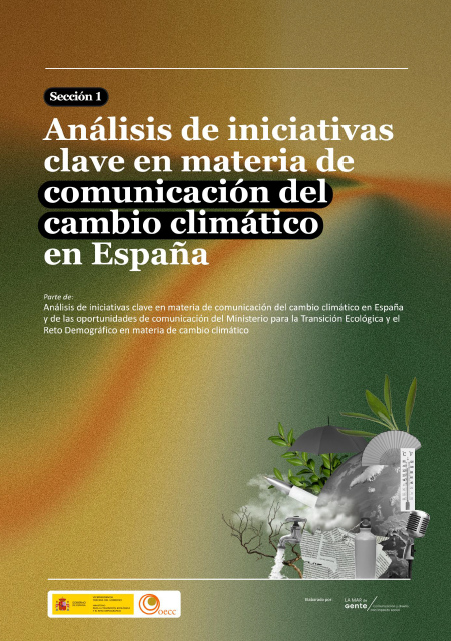  Análisis de iniciativas clave en materia de comunicación del cambio climático en España.