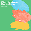 Noticia diciembre 2021 Publicado el Plan Natura Barcelona 2021-2030, un instrumento estratégico y participado que define y planifica los objetivos y los compromisos del Gobierno municipal con la ciudad y la ciudadanía