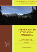 XIII Seminario de investigaciones en educación ambiental: crear y hacer educación ambiental