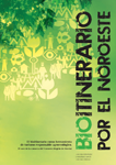 Bioitinerario por el Noroeste