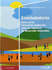 Ecociudadanía. Retos de la educación ambiental ante los objetivos de desarrollo sostenible