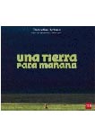 Una tierra para mañana