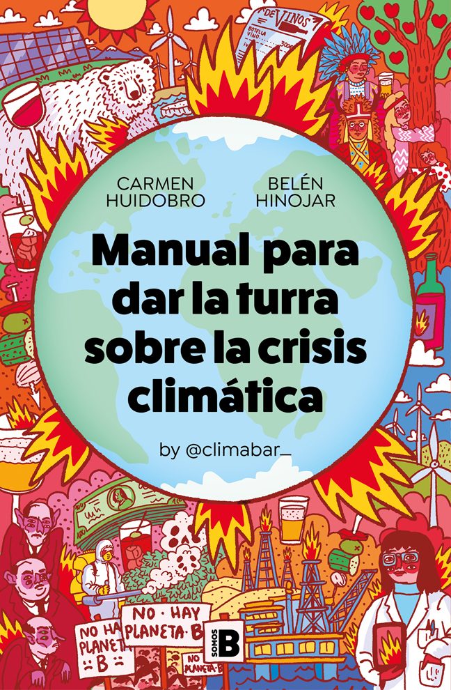 Manual para dar la turra sobre la crisis climática Manual para dar la turra sobre la crisis climática